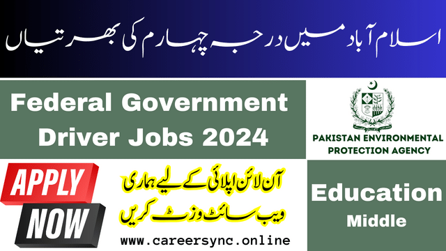 Driver Jobs in Islamabad 2024 Apply For Pakistan Environmental Protection Agency