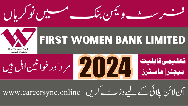 First Women Bank Limited Jobs in 2024 Apply Online Today