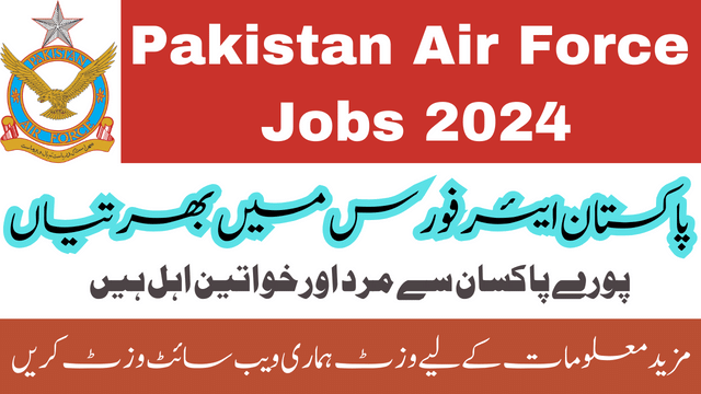 Pakistan Air Force PAF Jobs 2024 Apply Online Today