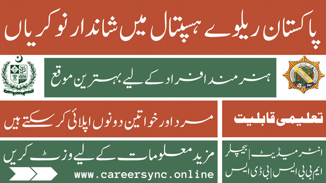 Pakistan Railways Hospital Lahore Jobs in 2024 Apply Online Today