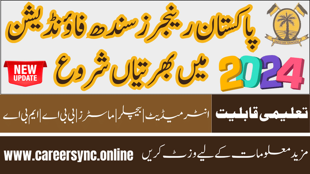 Pakistan Rangers Sindh Foundation Jobs in 2024 Apply Online Today