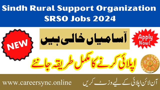Sindh Rural Support Organization SRSO Jobs in 2024 Apply Now Online
