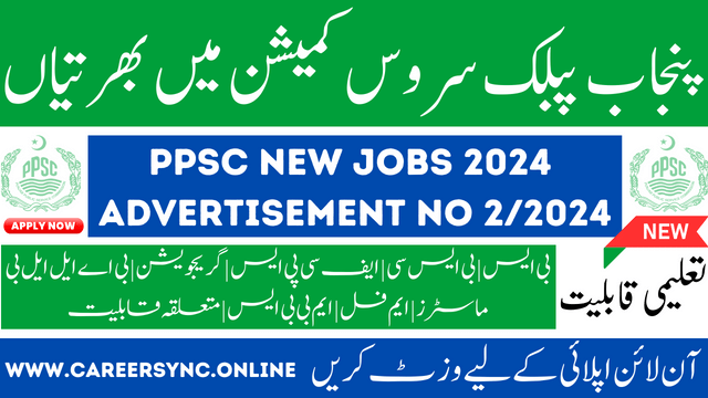 PPSC Announced Various Jobs For 2024 Apply Online Today