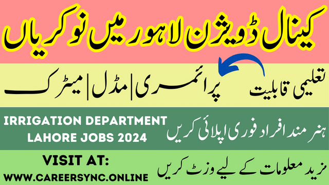 Punjab Canal Division Lahore Jobs in 2024 Apply Online Today